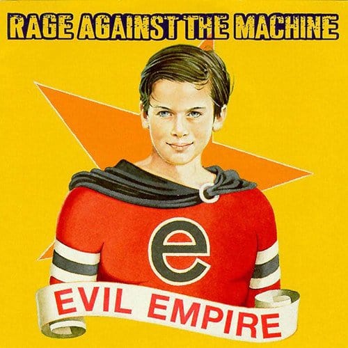 Evil Empire - Rage Against the Machine [VINYL Deluxe]