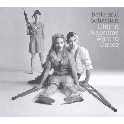 Girls in Peacetime Want to Dance - Belle and Sebastian [CD]