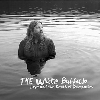 Love and the Death of Damnation - The White Buffalo [CD]
