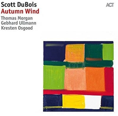 Autumn Wind:   - Scott Dubois [CD]