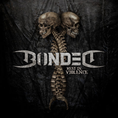 Rest in Violence - Bonded [VINYL]