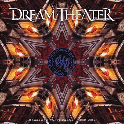 Lost Not Forgotten Archives: Images and Words Demos (1989-1991) - Dream Theater [VINYL]