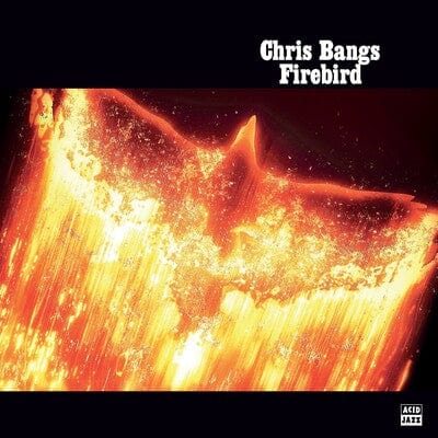 Firebird - Chris Bangs [CD]