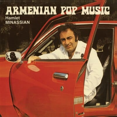 Armenian pop music - Hamlet Minassian [VINYL]