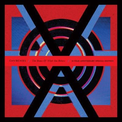 The Bones Of What You Believe (10th Anniversary Edition) - CHVRCHES [CD]