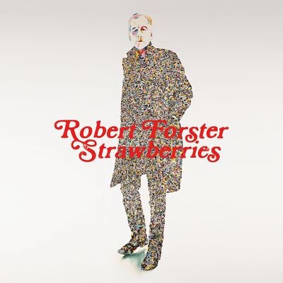 Strawberries - Robert Forster [CD]