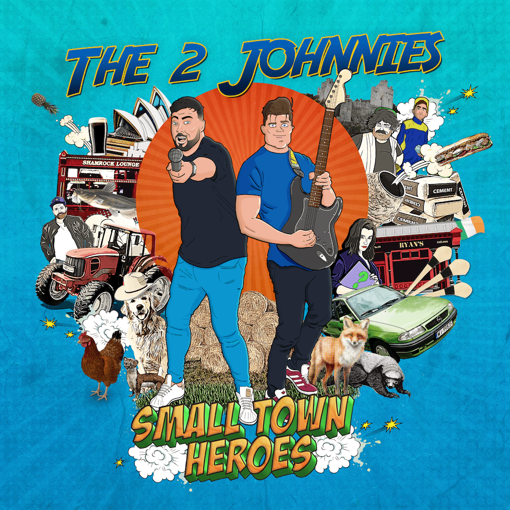 Small Town Heroes - The 2 Johnnies [VINYL]