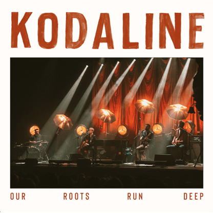 Our Roots Run Deep (Cream Edition) - Kodaline [Colour Vinyl]